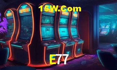 E77 Bet